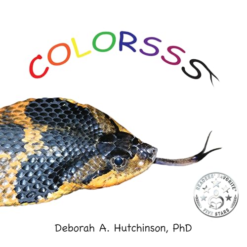 Colorsss: A Children's Guide to the Vibrant World of Snakes (Hardcover)