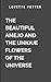 The Beautiful Amejo And The Unique Flowers Of The Universe by P. Love