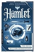 Hamlet: Book One of the Post Apocalyptic Space Shakespeare Series
