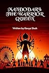 MANDODARI: THE WARRIOR QUEEN