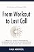 From Workout to Last Call by Paul Abdool
