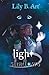 The Light among the Shadows by Lily B. Art The Light among the Shadows by Lily B. Art