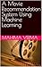 A Movie Recommendation System Using Machine Learning by Mahima Verma