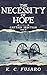 The Necessity of Hope: Capt...