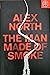 The Man Made of Smoke