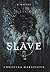 Slave