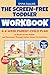 The ScreenFree Toddler Work...