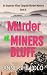 Murder at Miners Bluff by Anne Shillolo Murder at Miners Bluff by Anne Shillolo