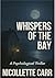 Whispers of the Bay