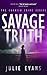 Savage Truth: A Gripping Cr...