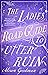 The Ladies Road Guide to Utter Ruin (The Ill-Mannered Ladies, #2)