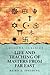 Life And Teaching of Masters from Far East by Baird T Spalding