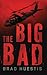 The Big Bad