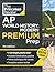 Princeton Review AP World History: Modern Premium Prep, 7th Edition: 6 Practice Tests + Digital Practice Online + Content Review (College Test Preparation)