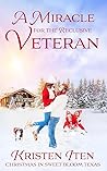 A Miracle for the Reclusive Veteran (Love in Sweet Bloom #12)