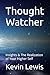 Thought Watcher: Insights &...