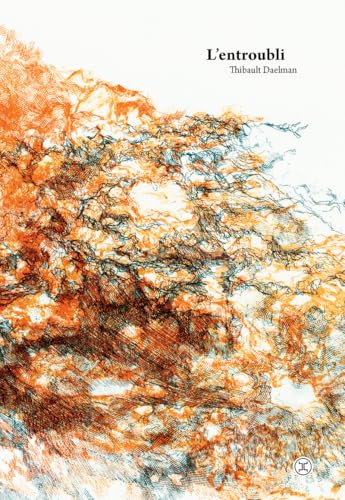 L'Entroubli (Paperback)