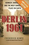 Berlin 1961 Amplified (Enhanced Edition) Berlin 1961 Amplified (Enhanced Edition)