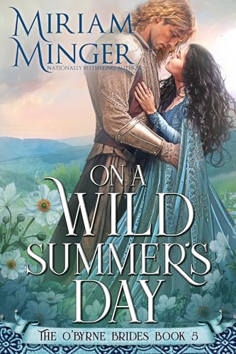 On A Wild Summer's Day: (The O'Byrne Brides #5)