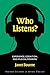 Who Listens?: Experience, Cognition, and Musical Meaning (Oxford Studies in Music Theory)