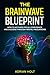 The Brainwave Blueprint by Adrian Holt