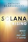 Solana Rising: In...