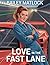 Love in the Fast Lane