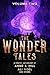 The Wonder Tales: Volume Two