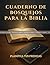 PRUEBA: Cuaderno de bosquejos para la Biblia: Para planificar tus predicas.