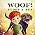 Woof! Buddy & Ben: A Heartw...