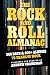 The Rock And Roll Almanac: ...