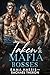 Taken by the Mafia Bosses :...