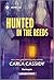 Hunted in the Reeds (Marsh Mysteries #3)