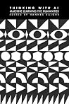 Thinking with AI:...