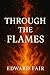 Through The Flames