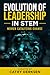 Evolution of Leadership in ...