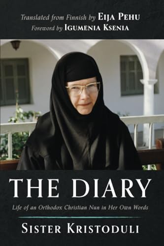 The Diary: Life of an Orthodox Christian Nun in Her Own Words (Paperback)