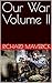 Our War Volume II by Richard Maverick