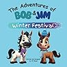 The Adventures of Bob & Jim by Jill  Bauer