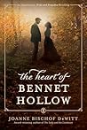 The Heart of Bennet Hollow by Joanne Bischof DeWitt