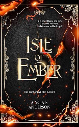 Isle of Ember (The Enchanted Isles Book 2)