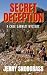 Secret Deception by Jerry Snodgrass