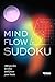 Mind Flow Sudoku: Puzzles f...
