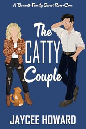 The Catty Couple  (The Bennett Family Book 4)