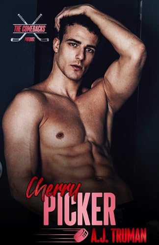 Cherry Picker (The Comebacks, #0.5)