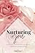 Nurturing You: A Holistic G...