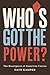 Who’s Got the Power: The Re...