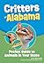 Critters of Alabama: Pocket...