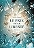 Le prix de la liberté: Tome 1