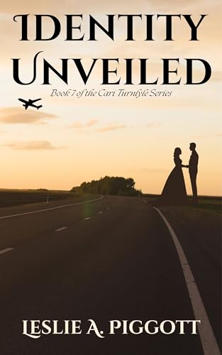 Identity Unveiled (Cari Turnlyle #7)